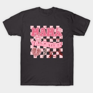 Mama Is My Valentine Pink Skeleton Heart Checkered Background T-Shirt